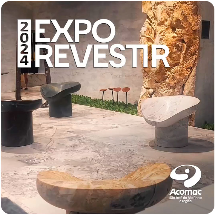 Acomac São José do Rio Preto marcou presença na Expo Revestir 2024 - A maior feira de revestimentos e acabamentos da América Latina