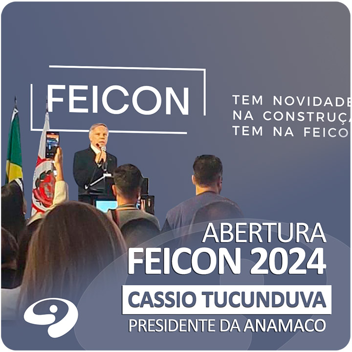 Cassio Tucunduva (Presidente da Anamaco) na Abertura da Feicon 2024 - Agradecimentos ao Governador Tarcísio de Freitas e membros da Frente Parlamentar