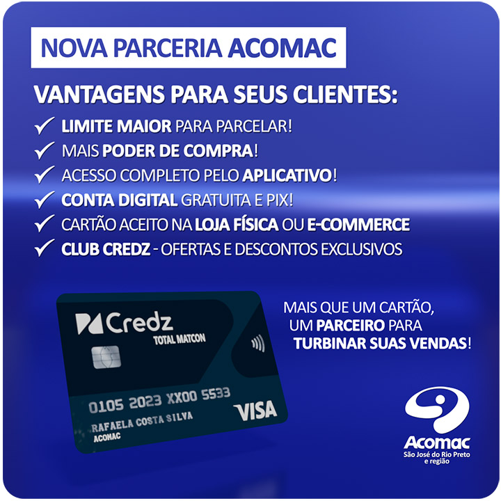Parceiro ACOMAC Rio Preto: Credz Total Matcon - Novo Cartão de Crédito para Lojas de Materiais de Construção