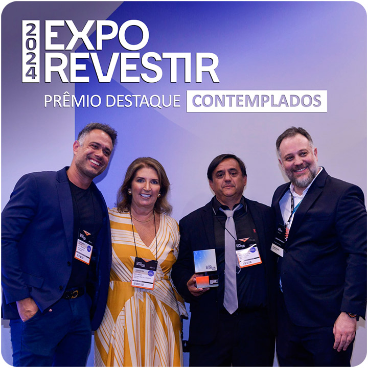 Expo Revestir 2024 – Prêmio Destaque - Confira a lista de contemplados nesta edição