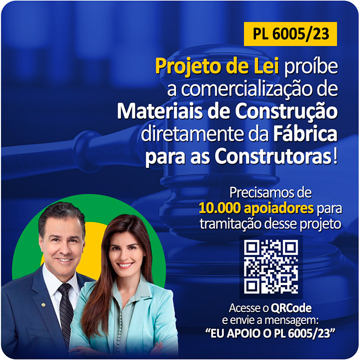 Projeto de Lei proíbe a comercialização de Materiais de Construção - Diretamente da Fábrica para as Construtoras!