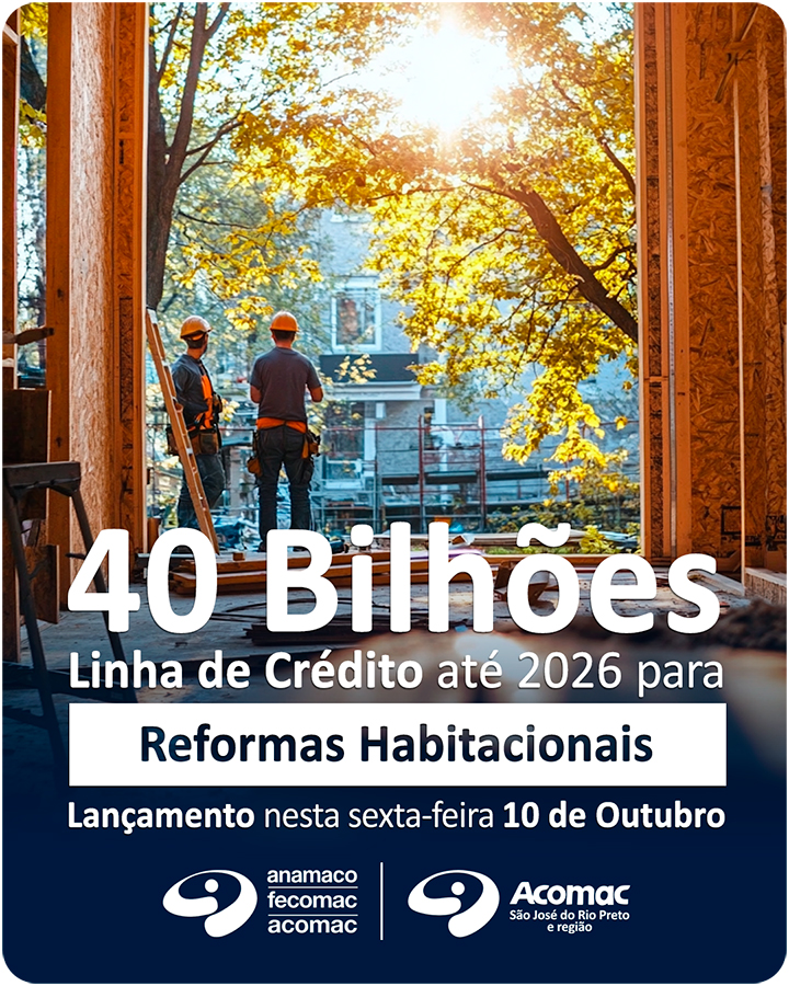 40 Bilhões em Crédito até 2026 para Reformas Habitacionais - Lançamento será sexta-feira 10 de Outubro