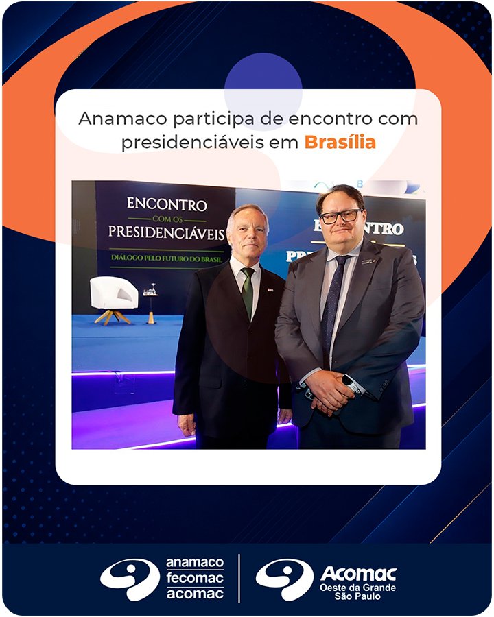 Anamaco participa de debate com presidenciáveis - Diálogo pelo Futuro do Brasil